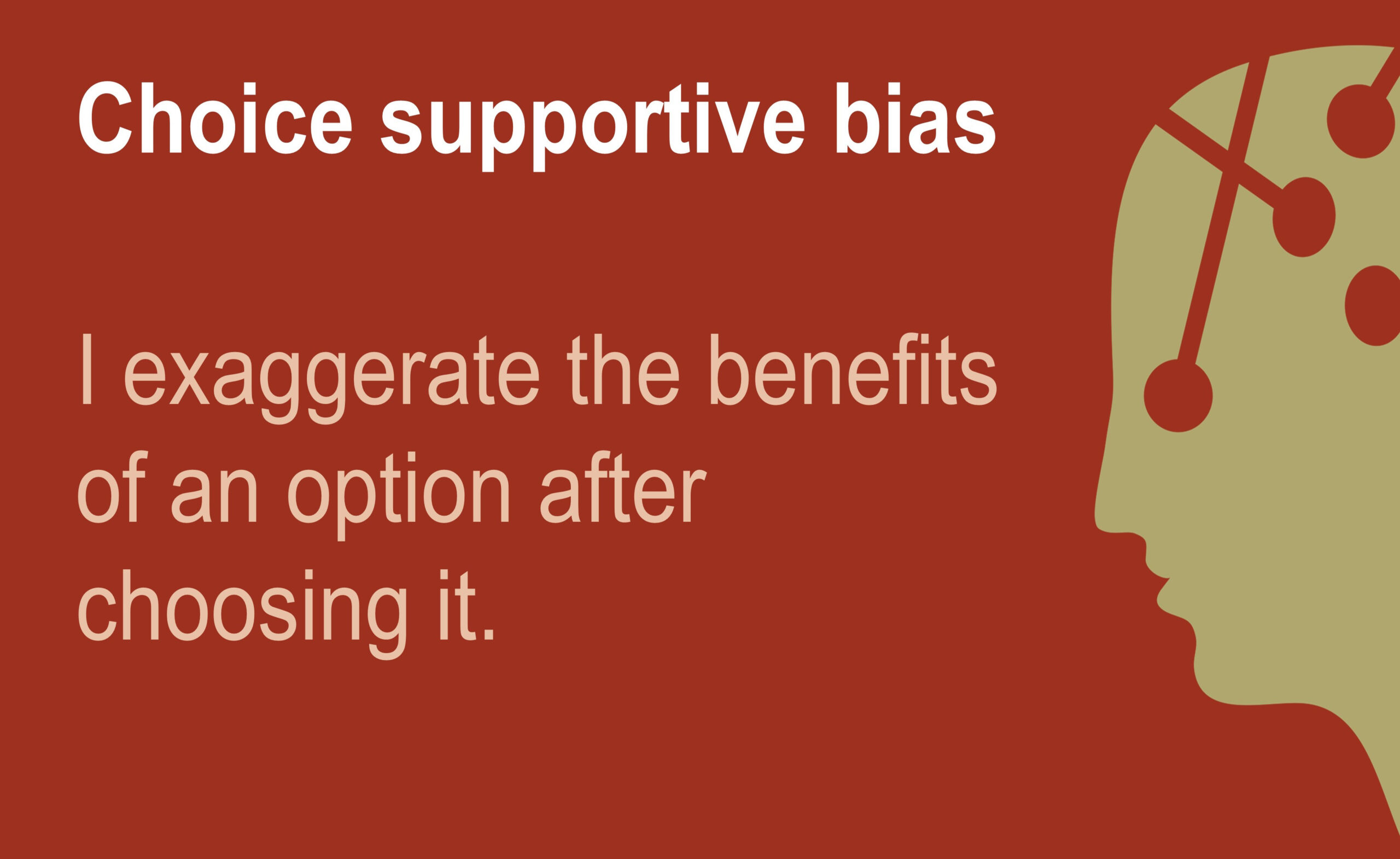Choice-Supportive Bias illustrations