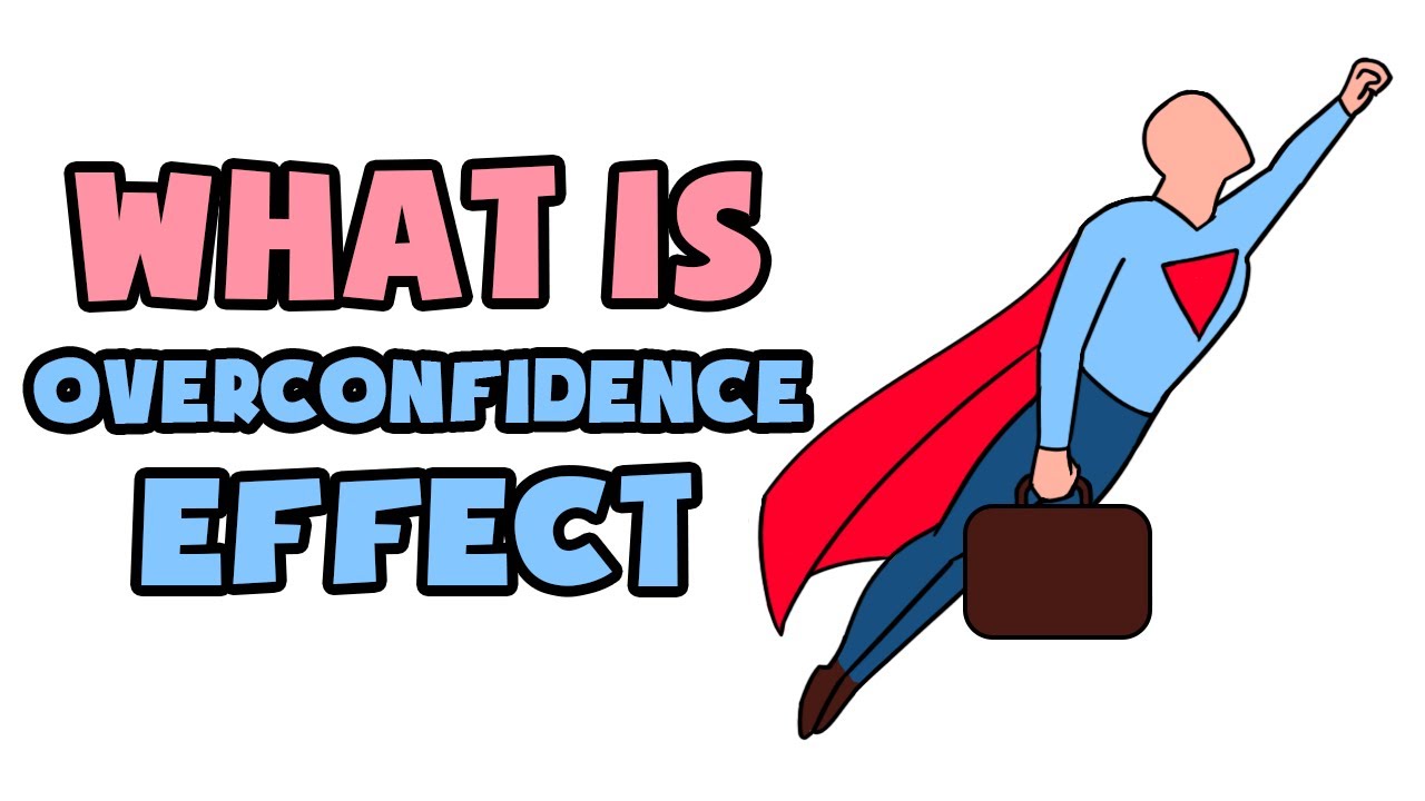 Overconfidence Bias illustrations