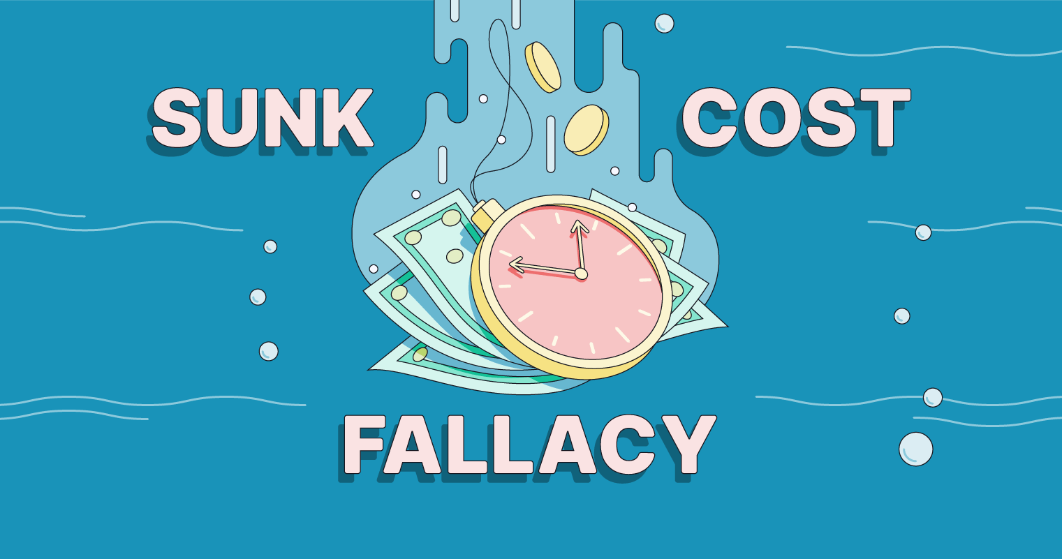 Sunk Cost Fallacy